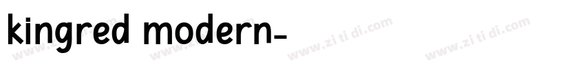 kingred modern字体转换